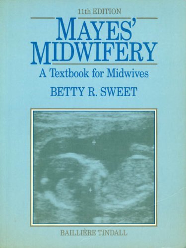 Mayes midwifery betty r - midwifery,