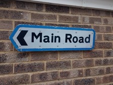 Genuine  Retired Aluminium Road Sign  MAIN ROAD industrial Vintage
