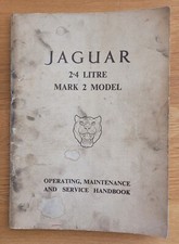 JAGUAR 2.4 LITRE MARK 2 MODEL OPERATING MAINTENANCE AND SERVICE HANDBOOK E/117