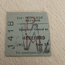 Half.  RAILWAY  TICKET,    (.  Gloucester. Central. To. Hereford.  63.   )