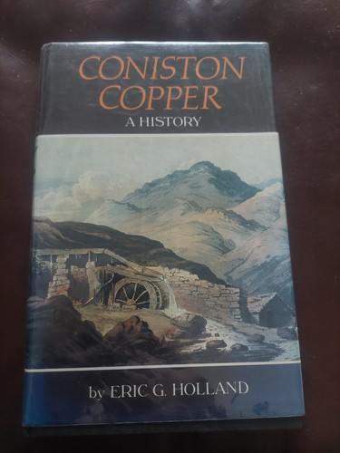 Coniston copper history - coniston, a