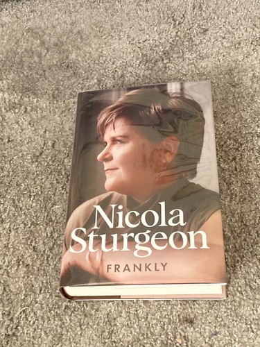 Nicola sturgeon frankly - sturgeon:,