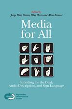 Media for All: Subtitling for the Deaf, Audio... - Daz Cintas, Jorge