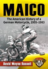 Maico: The American History of