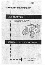 Massey Ferguson 35 and 35X Operators Manual Get it Today