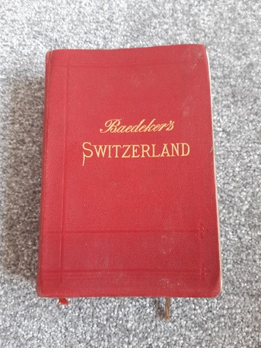 Baedeker switzerland 1907 - baedeker's,