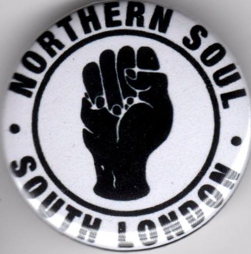 Northern soul pin button - button, badge