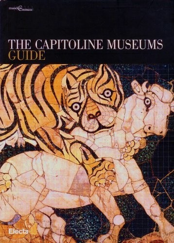 The capitoline museums - the, guide