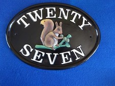 TWENTY SEVEN SQUIRREL  HOUSE SIGN
