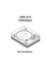 LINN LP12 TURNTABLE SET-UP MANUAL 
