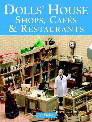 Dolls house shops cafes - house, shops,
