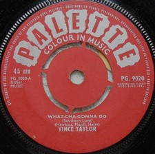 Vince Taylor - What-Cha-Gonna