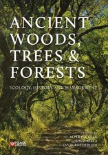 Ancient Woods, Trees and Forests - 9781784275396