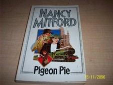 Pigeon Pie by Mitford, Nancy