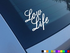 LOW LIFE FUNNY CAR STICKERS