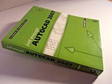 Just Enough AutoCAD 2007 by