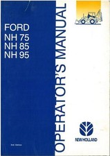 NEW HOLLAND DIGGER TRACTOR LOADER BACKHOE TLB NH75 NH85 NH95 OPERATOR MANUAL