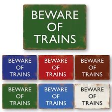 METAL SIGN Railway sign beware