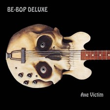 Be Bop Deluxe : Axe Victim CD
