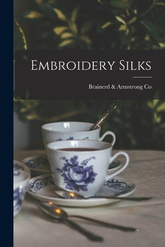 Embroidery silks - embroidery,