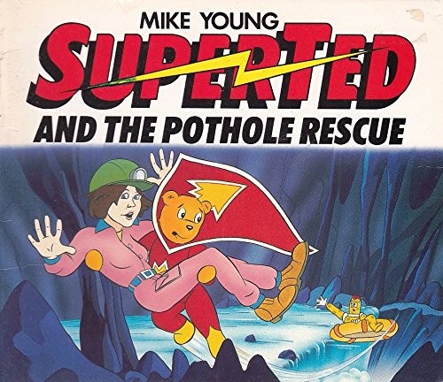 Superted and the pothole - the,