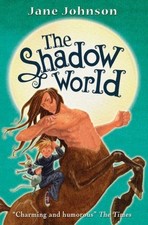 The Shadow World - Jane Johnson