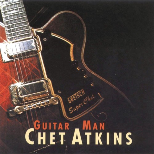 Chet atkins guitar man - guitar,