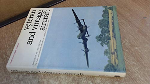Veteran and vintage aircraft - veteran,