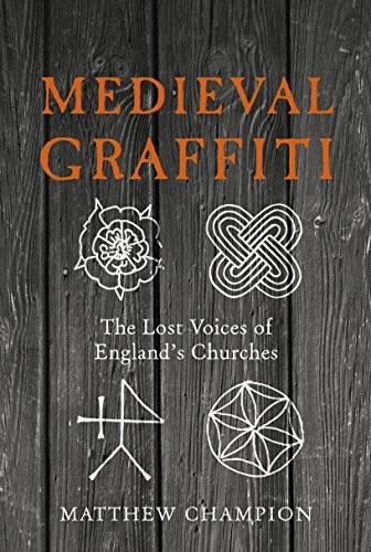 Medieval graffiti the - graffiti:,