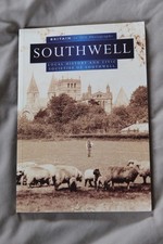 SOUTHWELL in Old Photographs
