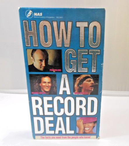 How get record deal - get, vhs