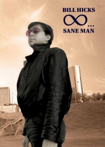 Sane man bill hicks - bill, dvd