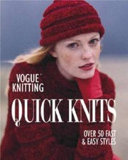 Vogue Knitting: Quick Knits -