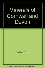 Minerals of Cornwall and Devon