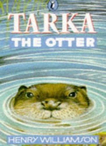 Tarka the otter his joyful - the,