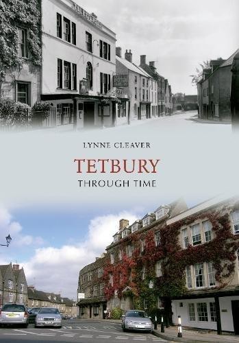 Tetbury through time - through,