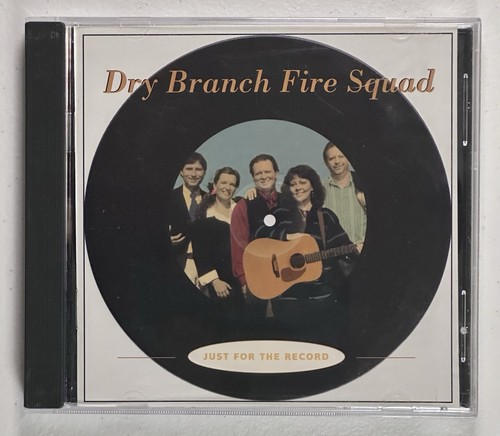 Dry branch fire squad just - dry,