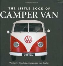 Little Book of Camper Van (Little Books),Charlotte Morgan, Stan Fowler