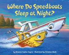 Where Do Speedboats Sleep at