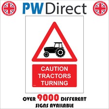 PR498 CAUTION TRACTORS TURNING