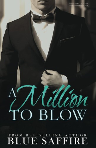 Million blow blue - blue, saffire
