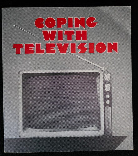 Coping with television - coping,
