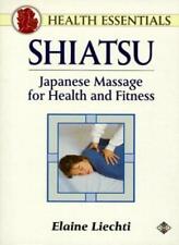 Shiatsu: Japanese Massage for