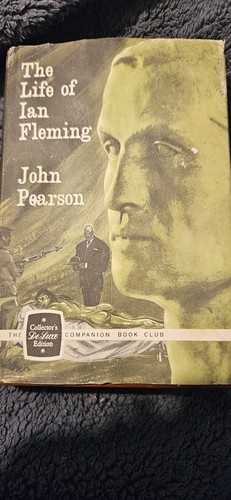 The life ian fleming and - of,
