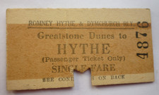 Romney Hythe Dymchurch Railway Greatstone Dunes (closed) - Hythe Station  Ticket