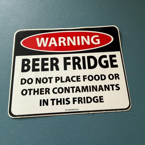 Warning beer fridge only - warning,