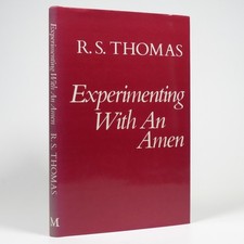 R. S. Thomas - Experimenting With An Amen - First Edition