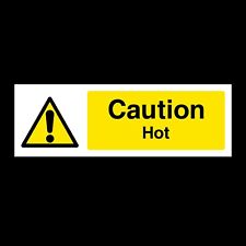 Caution Hot 300x100mm Plastic Sign OR Sticker (WG9)