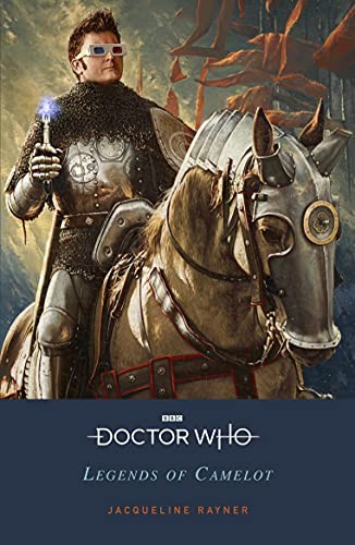 Doctor who legends camelot - of,