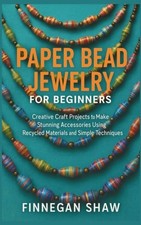 Paper Bead Jewelry for